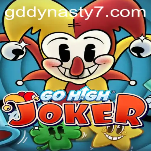 Unveiling GoHighJoker: A Thrilling New Game with GDDYNASTY Features