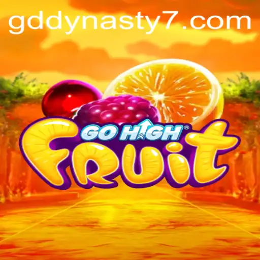 Unveiling the Excitement of GoHighFruit: A Journey into the GDDYNASTY