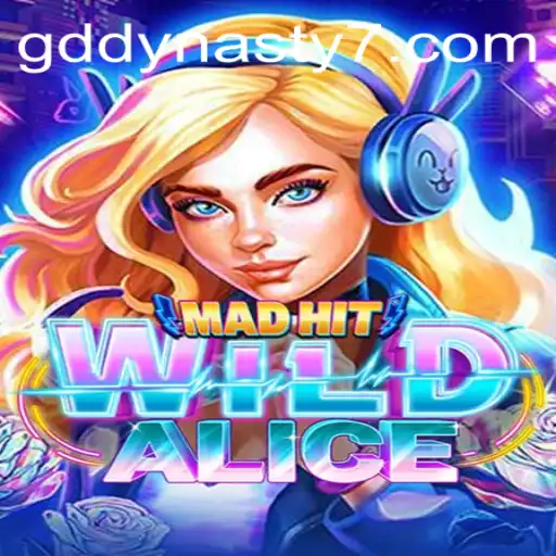 Exploring the Enchanting World of MadHitWildAlice: A Game of Strategy and Adventure