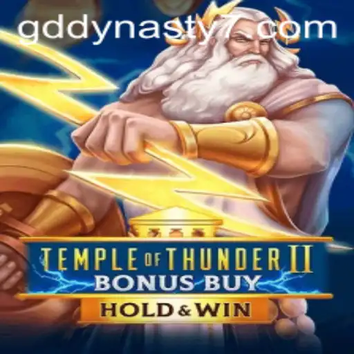 Unveiling the Adventure of TempleofThunderIIBonusBuy and GDDYNASTY