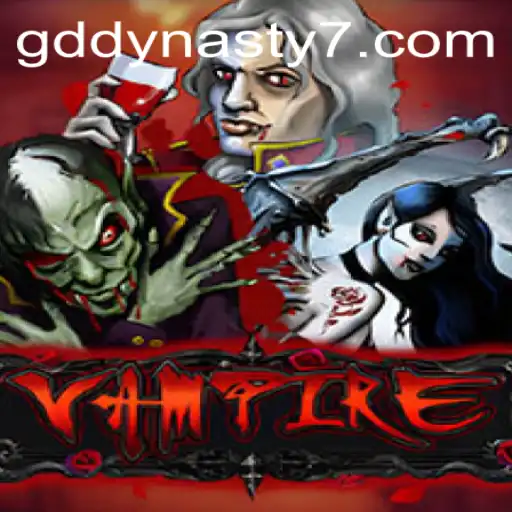 Unraveling the Mystique of Vampire: An In-Depth Look at GDDYNASTY's Latest Offering